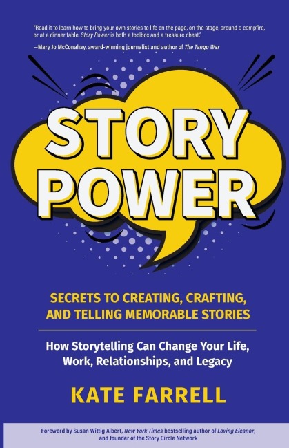 Story Power: Secrets to Creating, Crafting, and Telling Memorable Stories (Verbal Communication, Presentations, Relationships, How to Influence People)
