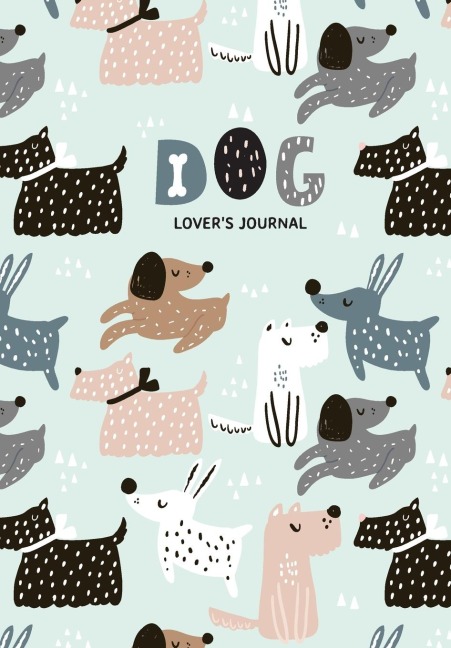Dog Lovers Blank Journal: A Cute Journal of Wet Noses and Diary Notebook Pages (Dog lovers, Puppies)