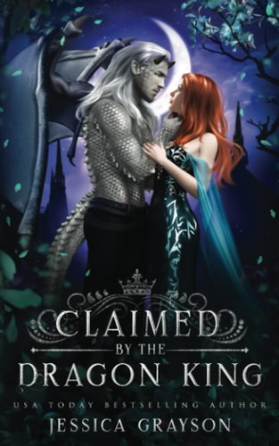 Claimed by the Dragon King (Of Fate and Kings)