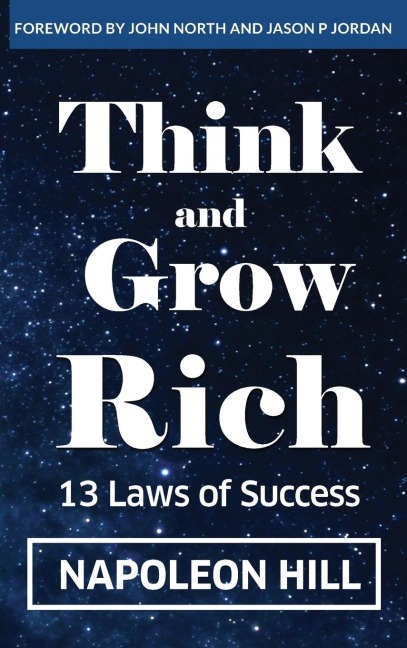 Think And Grow Rich: 13 Laws Of Success