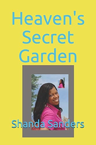 Heaven's Secret Garden