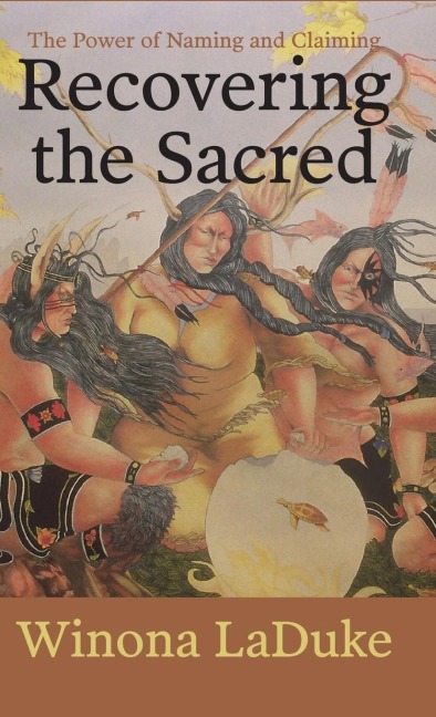 Recovering the Sacred: The Power of Naming and Claiming