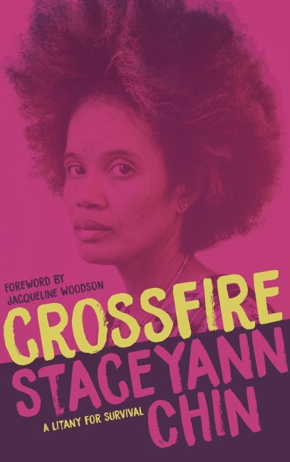 Crossfire: A Litany for Survival