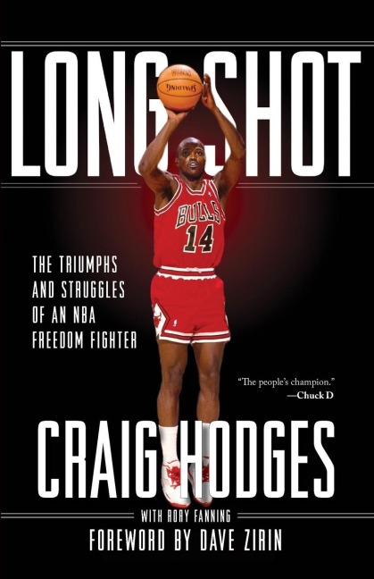 Long Shot: The Triumphs and Struggle of an NBA Freedom Fighter