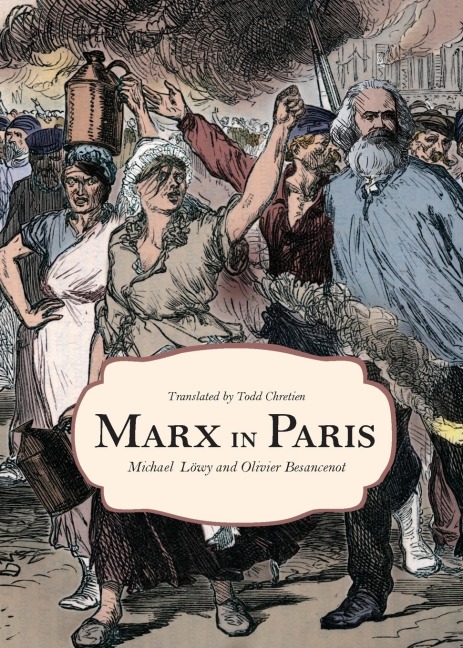 Marx in Paris, 1871: Jennys Blue Notebook
