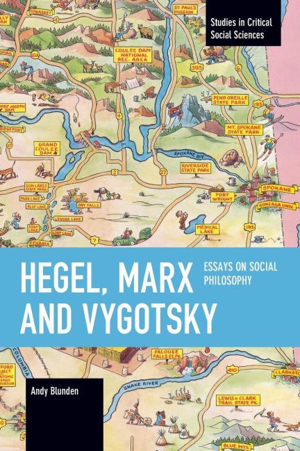 Hegel, Marx and Vygotsky: Essays on Social Philosophy