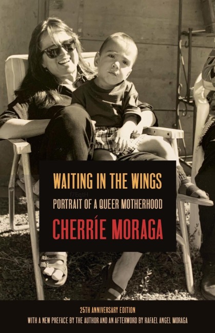 Waiting in the Wings: Portrait of a Queer Motherhood