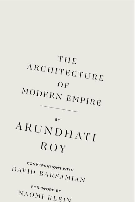 The Architecture of Modern Empire: Conversations with David Barsamian