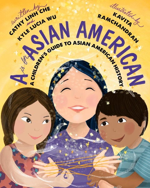 An Asian American A to Z: A Children's Guide to Our History