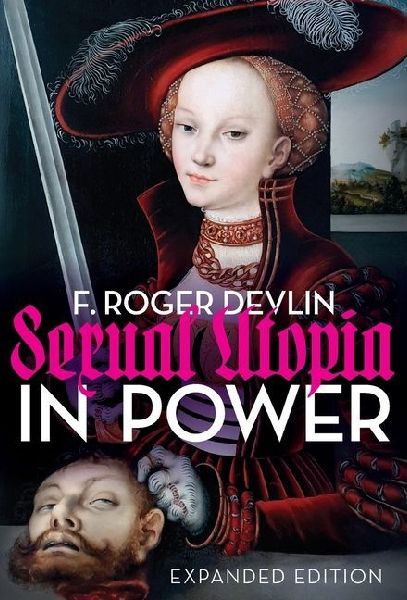 Sexual Utopia in Power