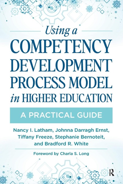 Using a Competency Development Process Model in Higher Education: A Practical Guide