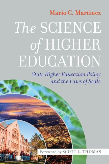 The Science of Higher Education: State Higher Education Policy and the Laws of Scale