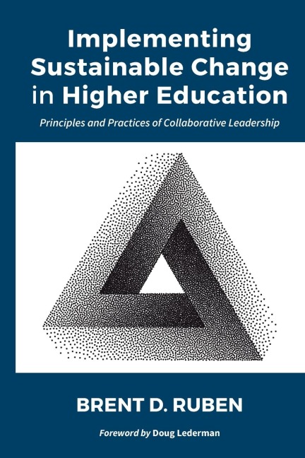Implementing Sustainable Change in Higher Education: Principles and Practices of Collaborative Leadership