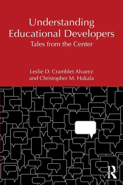 Understanding Educational Developers: Tales from the Center