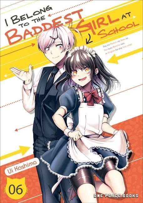 I Belong to the Baddest Girl at School Volume 6