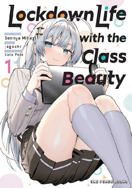 Lockdown Life with the Class Beauty Volume 1: Volume 1
