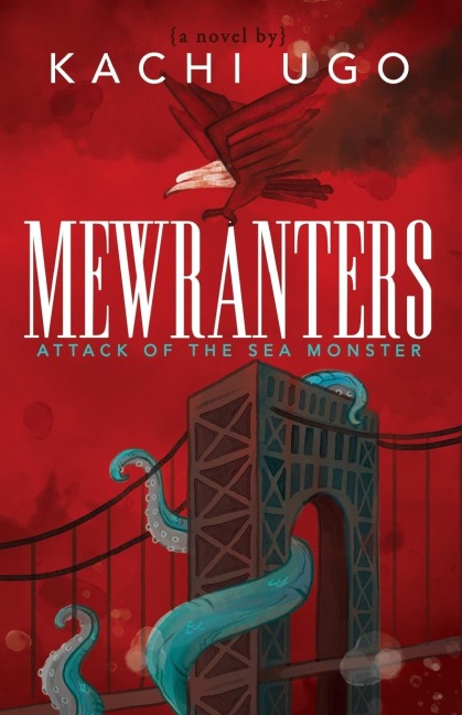 Mewranters: Attack of the Sea Monster : A Novel