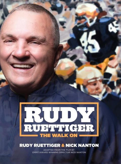 Rudy Ruettiger: The Walk on