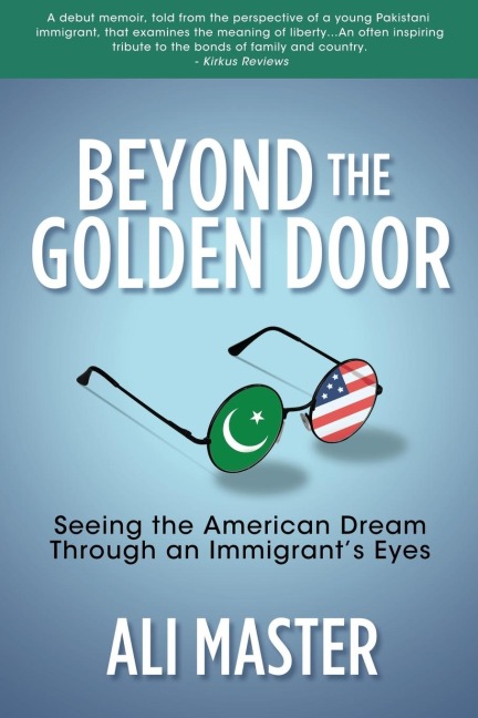 Beyond the Golden Door: Seeing the American Dream through an Immigrants Eyes