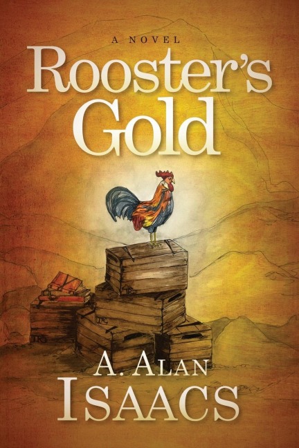 Roosters Gold: A Novel