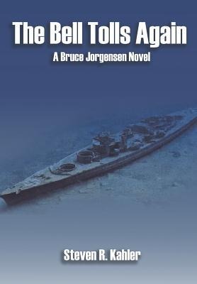 The Bell Tolls Again: A Bruce Jorgensen Novel