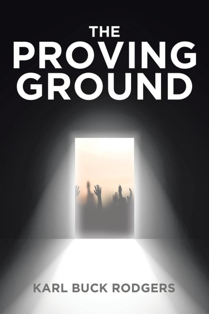 The Proving Ground
