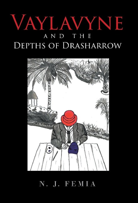 Vaylavyne and the Depths of Drasharrow