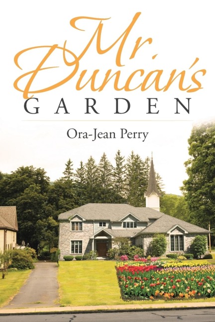 Mr. Duncans Garden