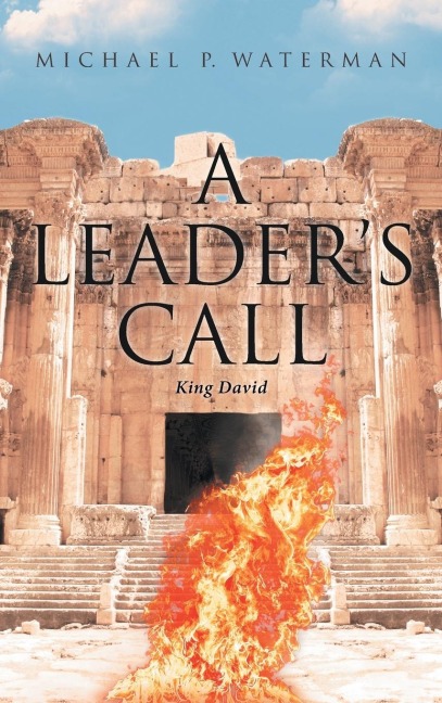 A Leaders Call: King David