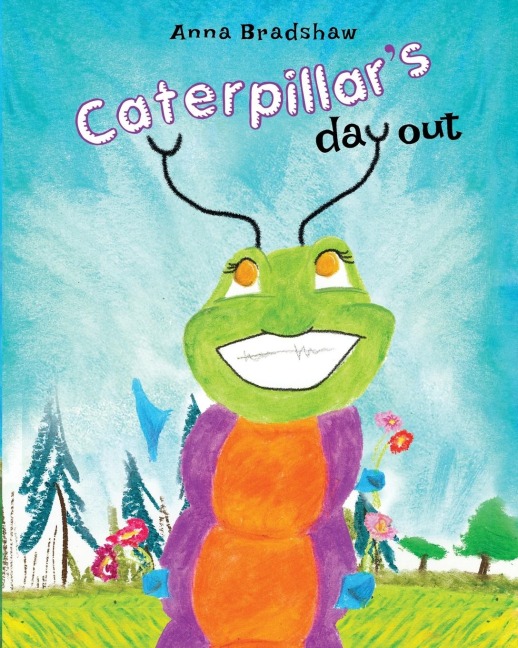 Caterpillars Day Out