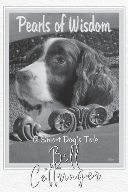 Pearls Of Wisdom: A Smart Dog's Tale