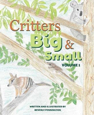 Critters Big & Small