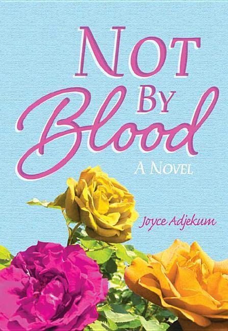 Not by Blood