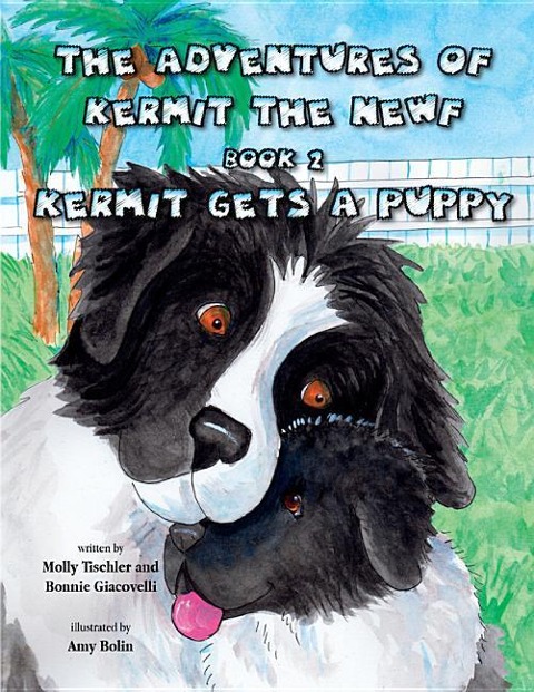 Adv of Kermit the Newf