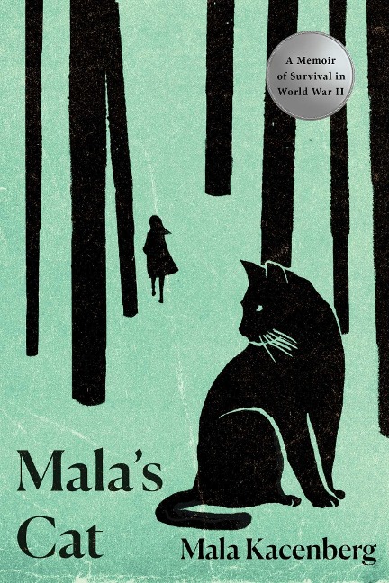 Malas Cat: A Memoir of Survival in World War II