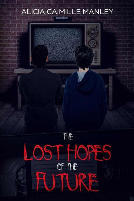 The Lost Hopes of the Future