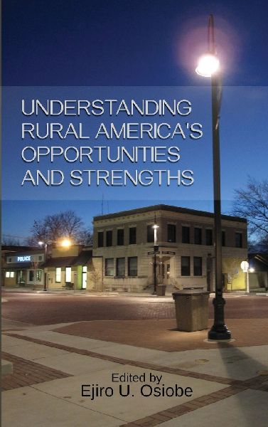 Understanding Rural Americas Opportunities and Strengths