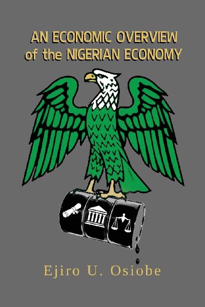 Economic Overview of the Nigerian Economy
