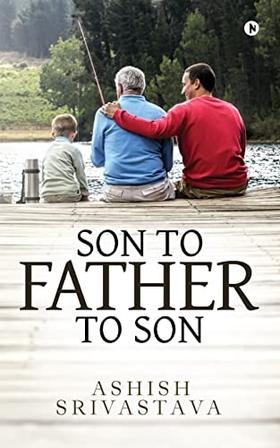 Son To Father To Son