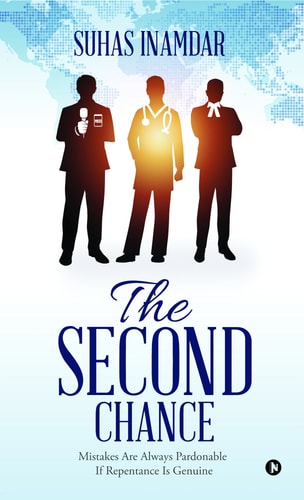 The Second Chance Mistakes Are Always Pardonable If Repentance Is Genuine