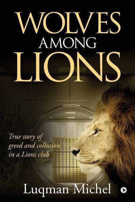 Wolves Among Lions
