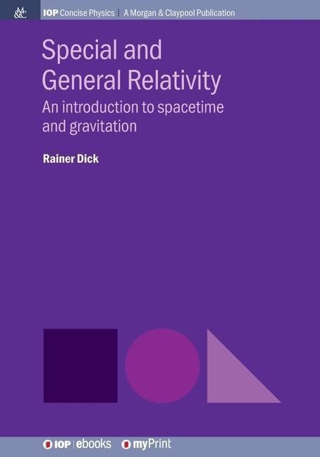 Special and General Relativity: An introduction to spacetime and gravitation