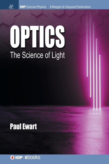 Optics: The Science of Light