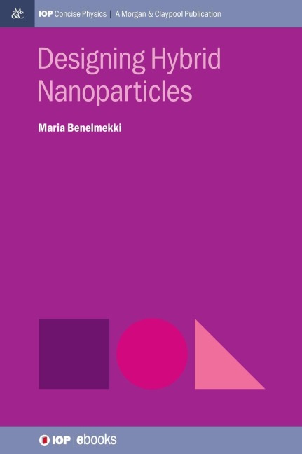 Designing Hybrid Nanoparticles