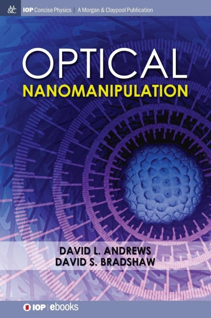Optical Nanomanipulation