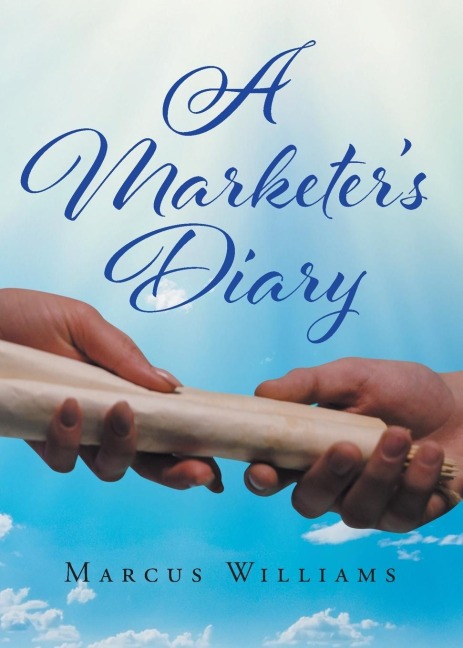 A Marketers Diary
