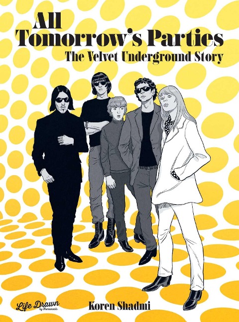 All Tomorrows Parties: The Velvet Underground Story