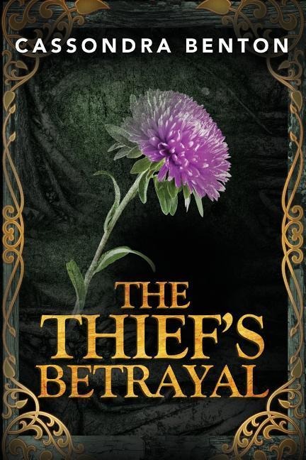 The Thiefs Betrayal