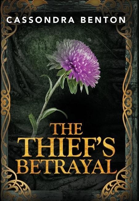 The Thief's Betrayal