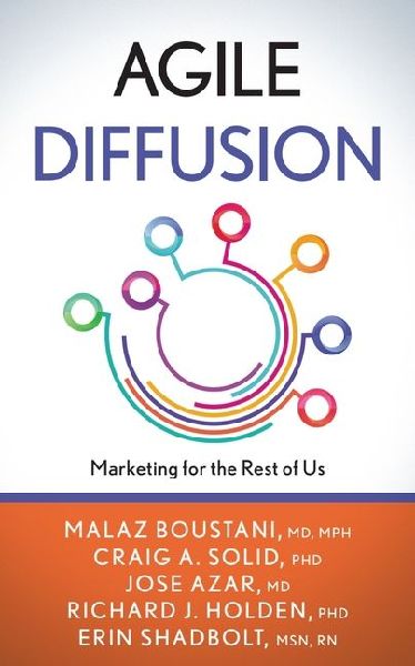 Agile Diffusion: Marketing for the Rest of Us